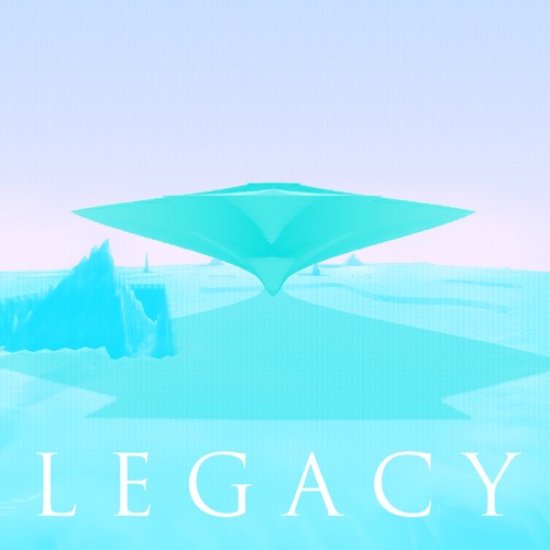 L E G A C Y