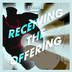 Receiving The Offering