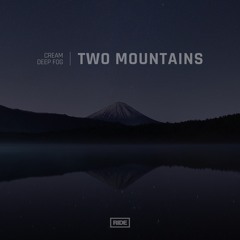 Cream & Deep Fog - Two Mountains