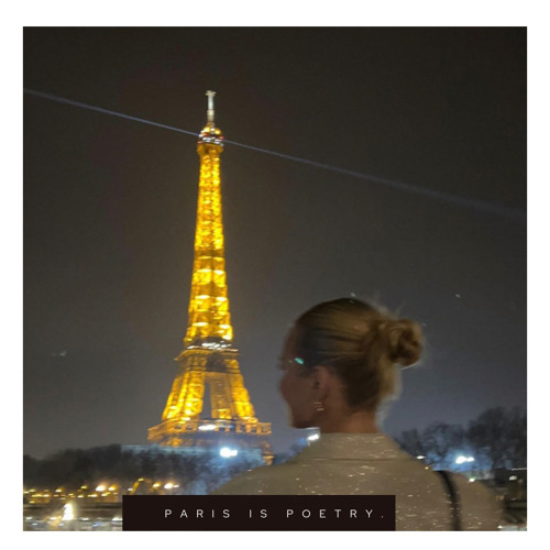 Paris is poetry.