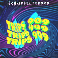 SchnipselTerror - 909 Trips (UNMASTERD PREVIEW) (FREE DOWLOAD)
