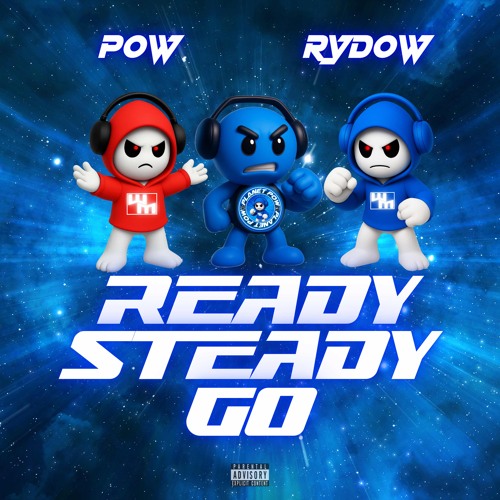 Wee Pow Rydow// READY STEADY GO
