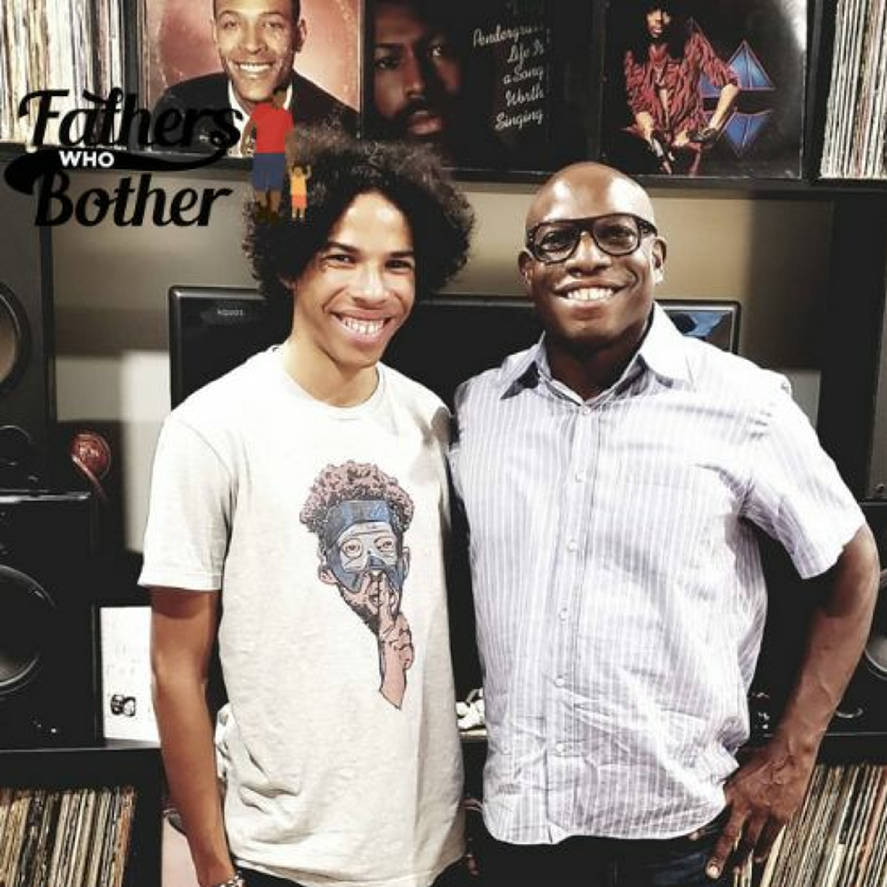 Fathers Who Bother Podcast