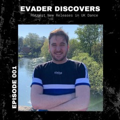 Evader Discovers EP: 001