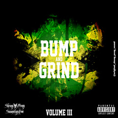Bump & Grind III