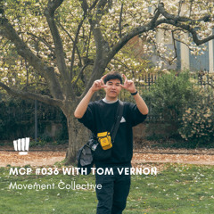 MCP #036 with Tom Vernon