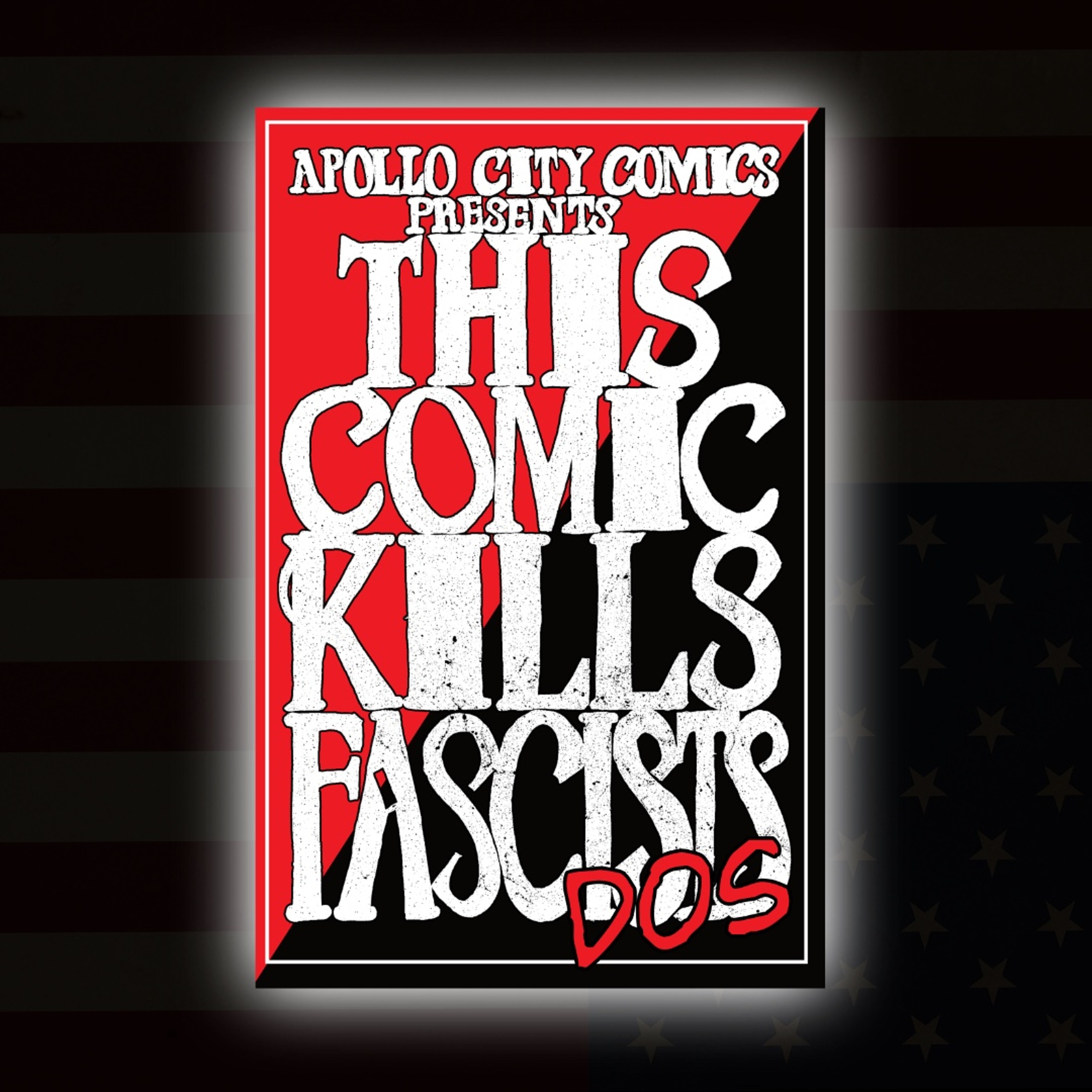 Constructing Comics Podcast - 389 - This Comic Kills Fascists episode artwork