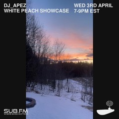 SubFM 4 3 2024 White Peach Showcase