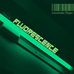 FLUORESCENCE (FREE DOWNLOAD)