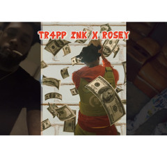 Tr4pp Ink x Rosey (320 kbps)
