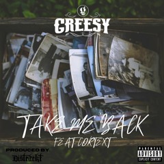 Take Me Back - Feat. Cortext (prod.Distrackt)
