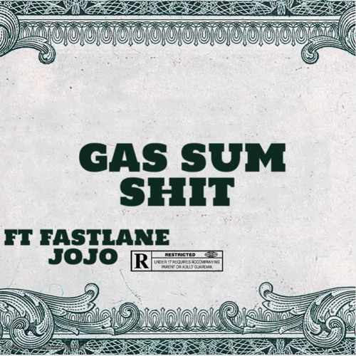 GAS SUM SHIT ⛽️ Fastlane Jojo 🏁 2timez134🪖
