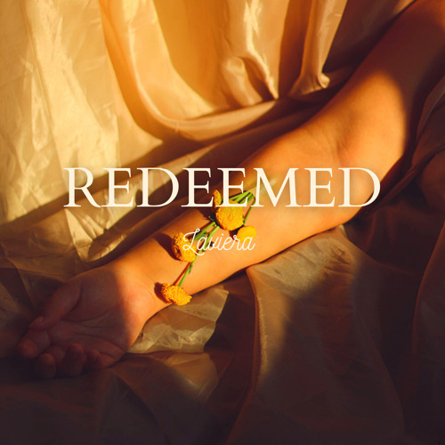 Redeemed - Laviera (prod.emma)