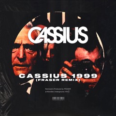 Cassius - Cassius 1999 (FRASER Remix) [Free Download]