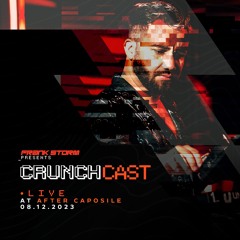 Crunchcast 001 -  Frank Storm @ After Caposile 8-12-2024