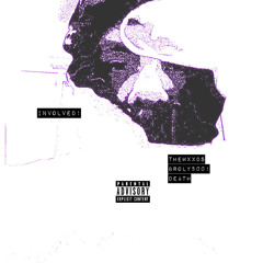 INVOLVED! (feat. Broly500! & Death th3 kidd)(prod. SUMMIT!)