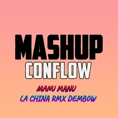 MANU MANU La CHina Rmx  Dembow