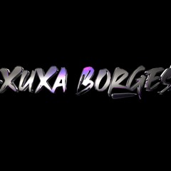 XUXA BORGES VOL3. SEPTIEMBRE 2024.