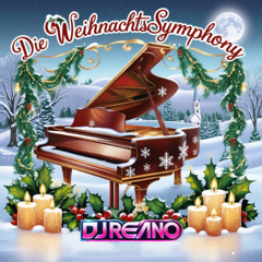 Die Weihnachtssymphony [Dj Reano]