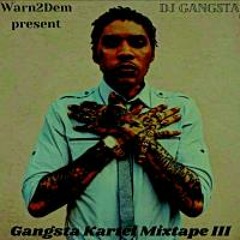DJ Gangsta - Gangsta Kartel Mixtape 3 (Mix Dance Hall 2021)