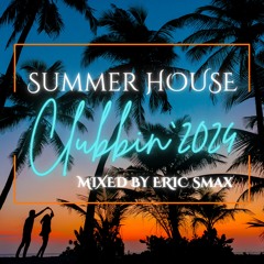 Summer House Clubbin` 2024 - Part 9