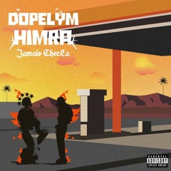 DOPELYM & HIMRA - JAMAIS CHERLA