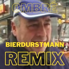 Bierdurstmann Remix