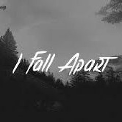 I Fall Apart (Cover)