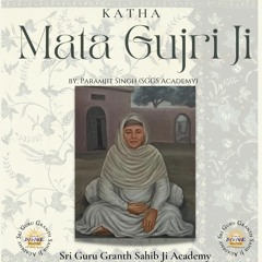Katha Mata Gujri Ji 2022