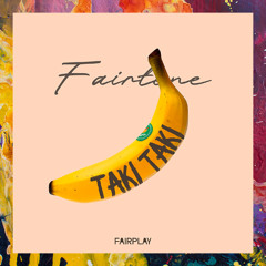 PREMIERE: Fairtone — Taki Taki [Fairplay]