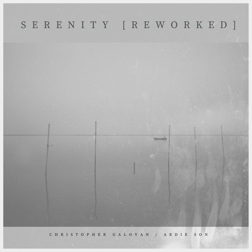 Serenity (Reworked) [feat. Ardie Son]