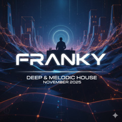 Deep & Melodic HOUSE MIX - Nov 2025 -
