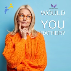 Podcast for Moodscope and Purbeck Coast: "Would You Rather?"