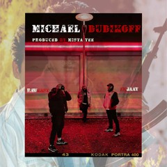 HIGHLIFEBOYZ X RAWEAST - MICHAEL DUDIKOFF
