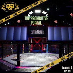 Big Gold Belt Wrestling Podcast: The Prohibitive Portal