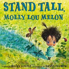 ⭐ PDF KINDLE ❤ Stand Tall, Molly Lou Melon android