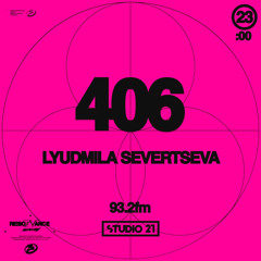 Resonance Moscow 406 w/ Lyudmila Severtseva (28.10.2023)