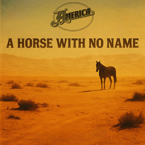 Stream America | Listen to A Horse With No Name (A Tribute to