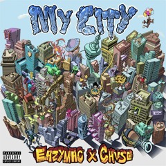 My City feat. CHVSE