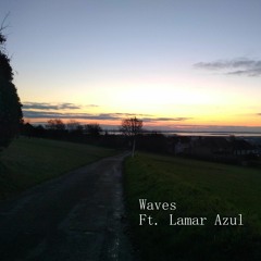Waves (feat. Lamar Azul)