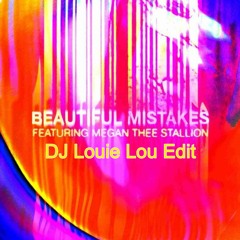 Maroon 5 & Megan Thee Stallion Beautiful Mistakes DJ Louie Lou Edit FREE DOWNLOAD!!!