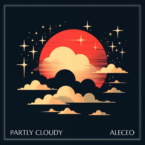 PREMIERE:  Aleceo - Partly Cloudy [Shambala]