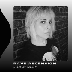 RAVE ASCENSION 🔥