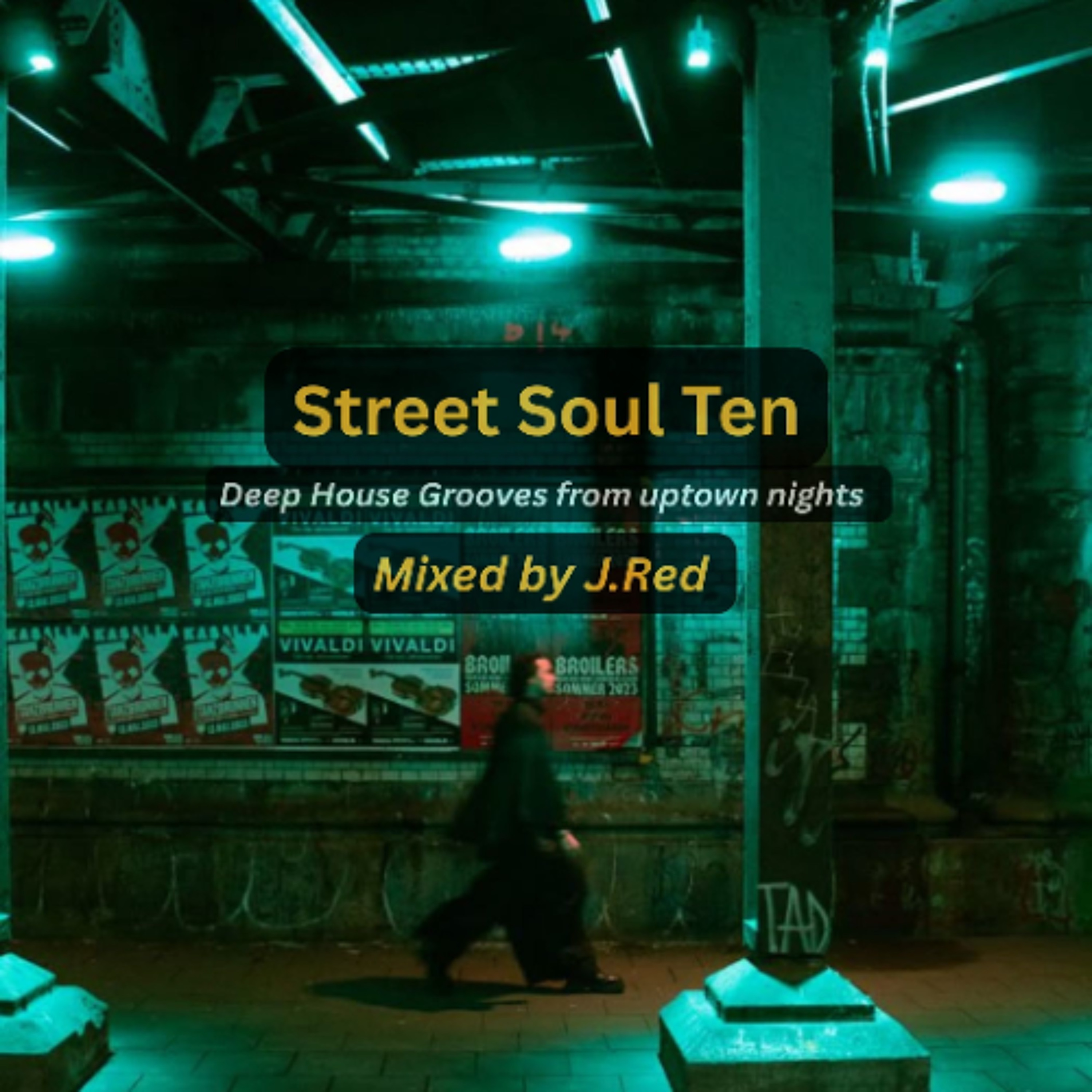 Street Soul Ten by J.Red episode artwork