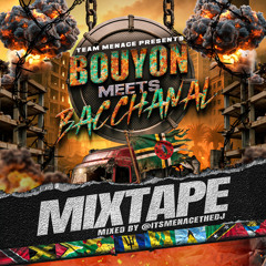 BOUYON MEETS BACCHANAL 2025 - PROMO MIX (EXPLICIT)