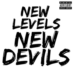 New Levels New Devils