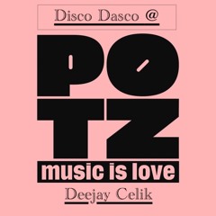 Disco Dasco @ POTZ Radio (DJ Celik)