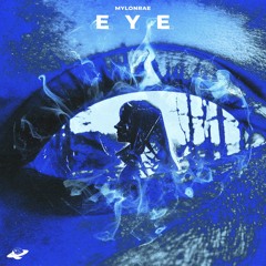 Mylonrae - Eye