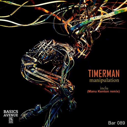 TIMERMAN - Manipulation (Manu Kenton Remix)