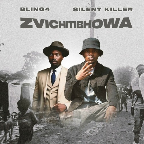 Bling4 - Zvichitibhohwa (Feat. Silent killer) || zimbamusic.co.zw
